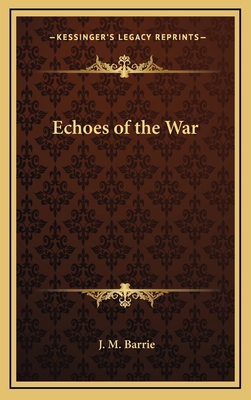 Echoes of the War 1163343706 Book Cover