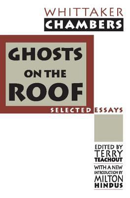 Ghosts on the Roof: Selected Journalism 1560008350 Book Cover