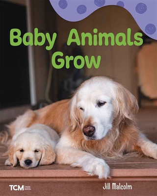 Baby Animals Grow: A Wordless Nonfiction Book B0CWQ7ZSGR Book Cover