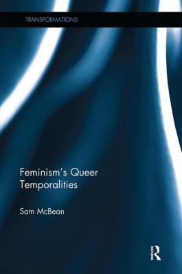 Feminism's Queer Temporalities 1138485004 Book Cover