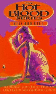 Kiss and Kill: Hot Blood VIII 0671537660 Book Cover