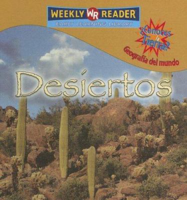 Desiertos (Deserts) [Spanish] 0836865421 Book Cover
