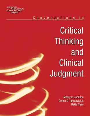 Conversations in Critical Thinking and Clinical... 0763738719 Book Cover