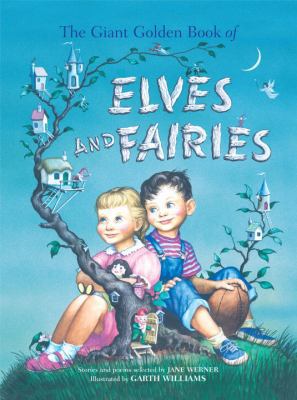 The Giant Golden Book of Elves and Fairies 0375966269 Book Cover