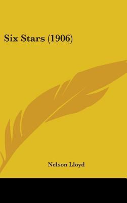 Six Stars (1906) 143665212X Book Cover