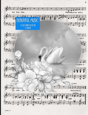 Beautiful Music: Coloring Book 1533164002 Book Cover