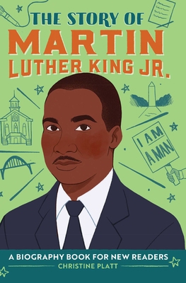 The Story of Martin Luther King Jr.: An Inspiri... 1638788243 Book Cover