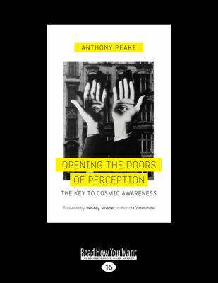 Opening the Doors of Perception: The Key to Cos... 1525231731 Book Cover