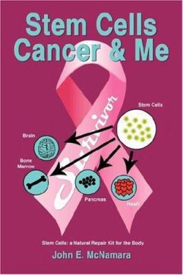 Stem Cells Cancer and Me 1434310221 Book Cover