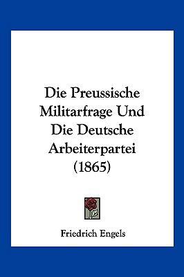 Die Preussische Militarfrage Und Die Deutsche A... [German] 116111906X Book Cover