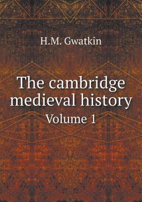 The cambridge medieval history Volume 1 551891184X Book Cover