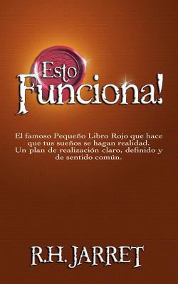 Esto Funciona! / It Works (Spanish Edition) [Spanish] 1607964627 Book Cover