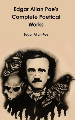 Edgar Allan Poe's Complete Poetical Works 1365162583 Book Cover