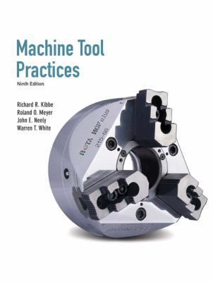 Machine Tool Practices 0135015081 Book Cover