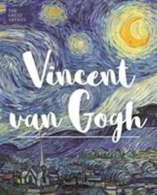 The Great Artists: Vincent van Gogh 1788285786 Book Cover