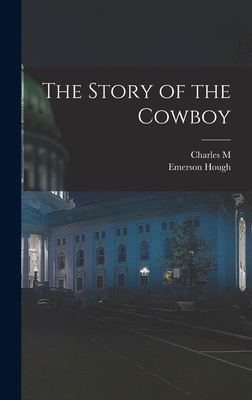 The Story of the Cowboy B0BPQ71RWX Book Cover