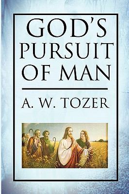 God's Pursuit of Man 1604598948 Book Cover