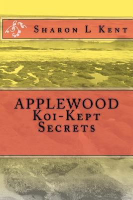 APPLEWOOD Koi-Kept Secrets 1974462595 Book Cover