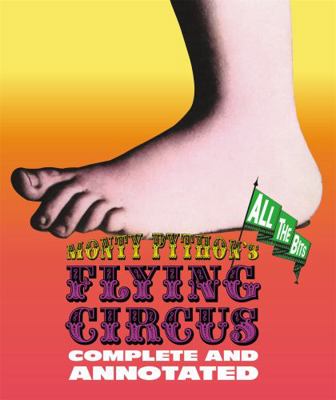 Monty Python's Flying Circus: Complete and Anno... 0316508527 Book Cover