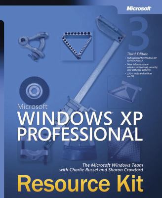 Microsoft Windows XP Professional Resource Kit,... 0735621675 Book Cover