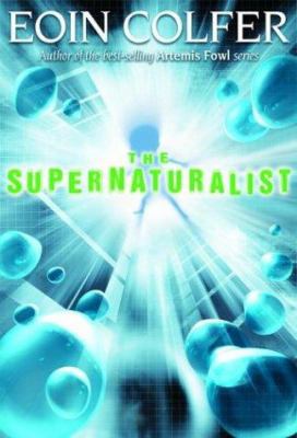 The Supernaturalist B000O75I3I Book Cover