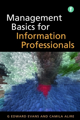 Management Basics for Information Professionals 185604954X Book Cover