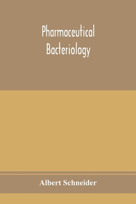 Pharmaceutical bacteriology 9353975182 Book Cover