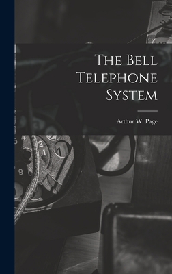 The Bell Telephone System 1017214220 Book Cover