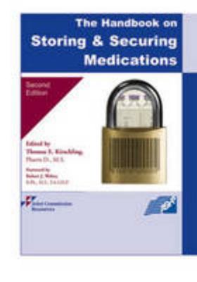 The Handbook on Storing and Securing Medication... 1599403021 Book Cover