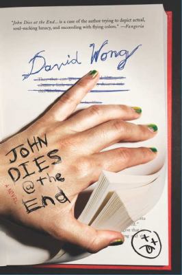 John Dies at the End 0857684833 Book Cover
