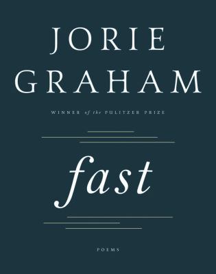 Fast: Poems 0062663488 Book Cover