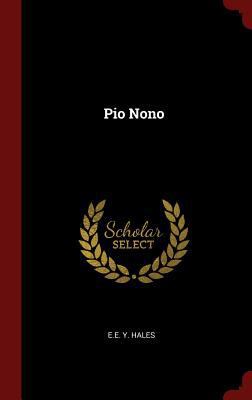 Pio Nono 1298543193 Book Cover