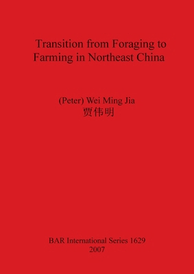 Transition from Foraging to Farmin... 1407300431 Book Cover