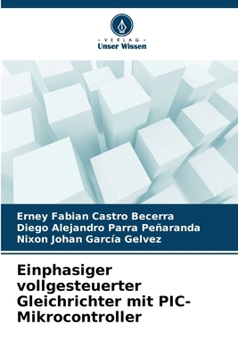 Einphasiger vollgesteuerter Gleichrichter mit P... [German] 6208321778 Book Cover
