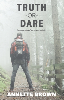 Truth or Dare 1502532581 Book Cover