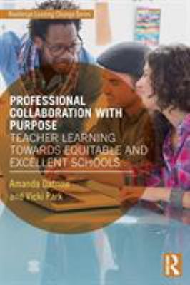Professional Collaboration with Purpose: Teache... 0815348819 Book Cover