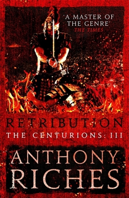 Retribution: The Centurions III 1473628806 Book Cover