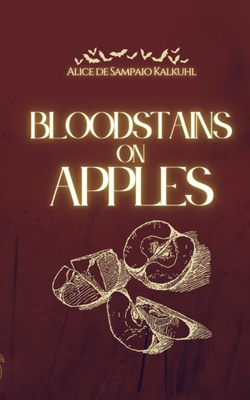 Bloodstains on Apples B0F26QWLYH Book Cover