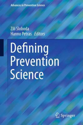 Defining Prevention Science 1489974237 Book Cover