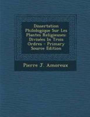 Dissertation Philologique Sur Les Plantes Relig... [French] 1295068745 Book Cover