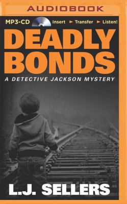 Deadly Bonds 1491529318 Book Cover