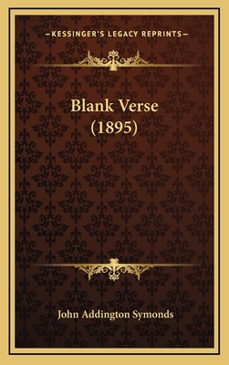 Blank Verse (1895) 1164215841 Book Cover