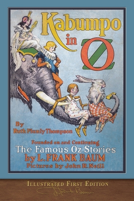 Kabumpo in Oz (Illustrated First Edition): 100t... 1952433266 Book Cover
