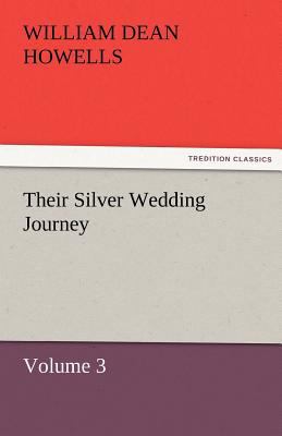 Their Silver Wedding Journey - Volume 3 3842452012 Book Cover