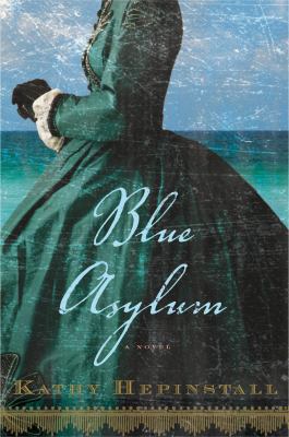 Blue Asylum 0547712073 Book Cover