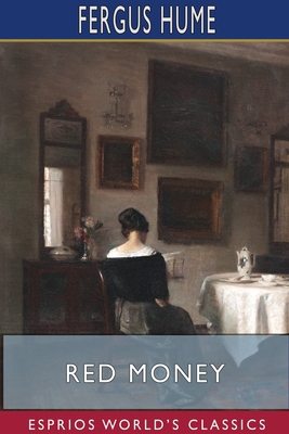 Red Money (Esprios Classics) 1715856368 Book Cover