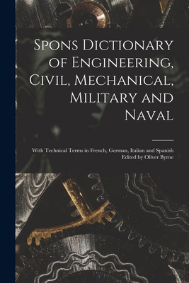 Spons Dictionary of Engineering, Civil, Mechani... 1014977541 Book Cover