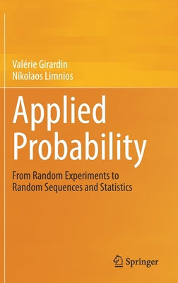 Applied Probability: From Random Experiments to... 3030979628 Book Cover