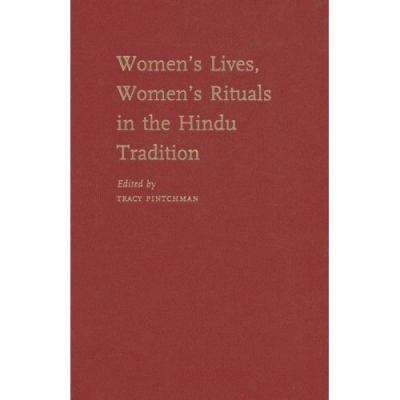 Women's Lives, Women's Rituals in the Hindu Tra... 0195177061 Book Cover