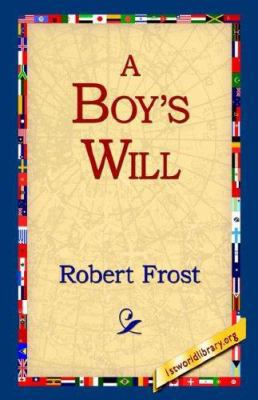 A Boy's Will 1421806673 Book Cover